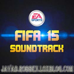دانلود موسیقی متن بازی فیفا 15 FIFA Soundtrack